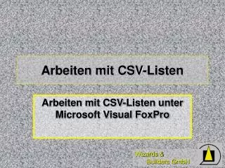 arbeiten mit csv listen
