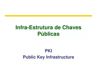 infra estrutura de chaves p blicas