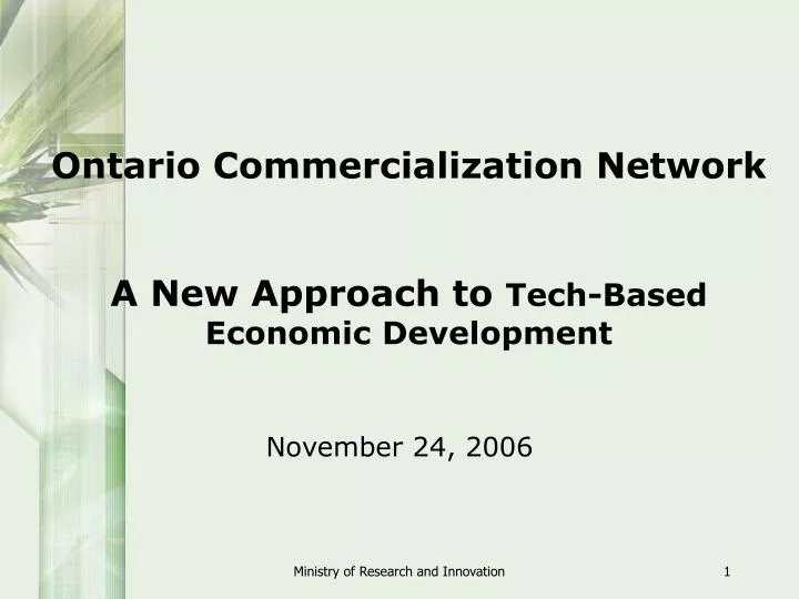 ontario commercialization network a new approach to tech based economic development
