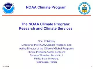 The NOAA Climate Program: Research and Climate Services