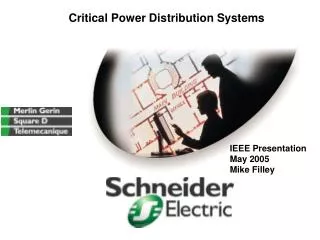 Critical Power Distribution Systems