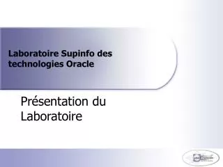 laboratoire supinfo des technologies oracle
