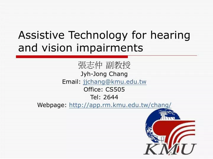 assistive technology for hearing and vision impairments