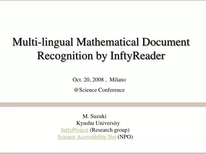 multi lingual mathematical document recognition by inftyreader