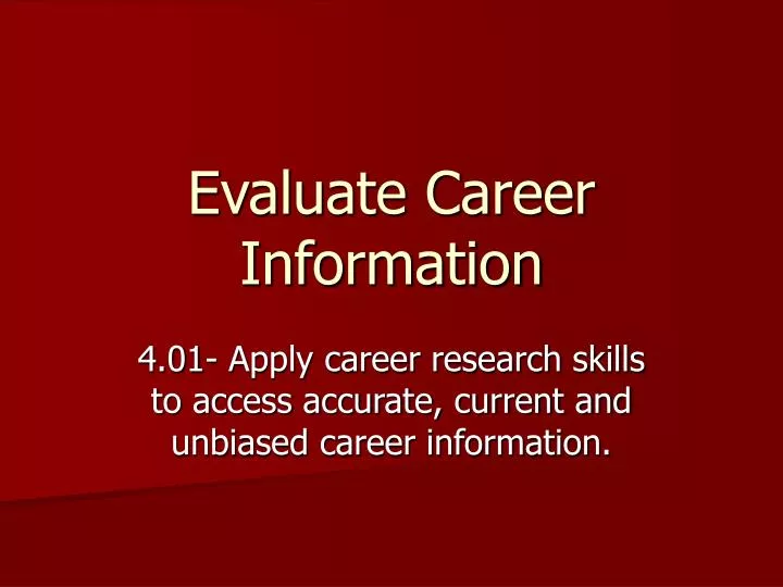 evaluate career information
