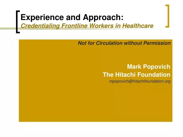 experience and approach credentialing frontline workers in healthcare