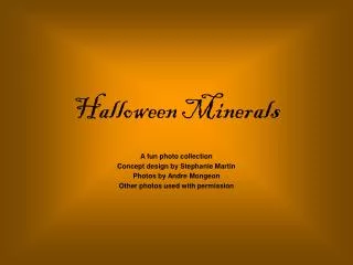 Halloween Minerals