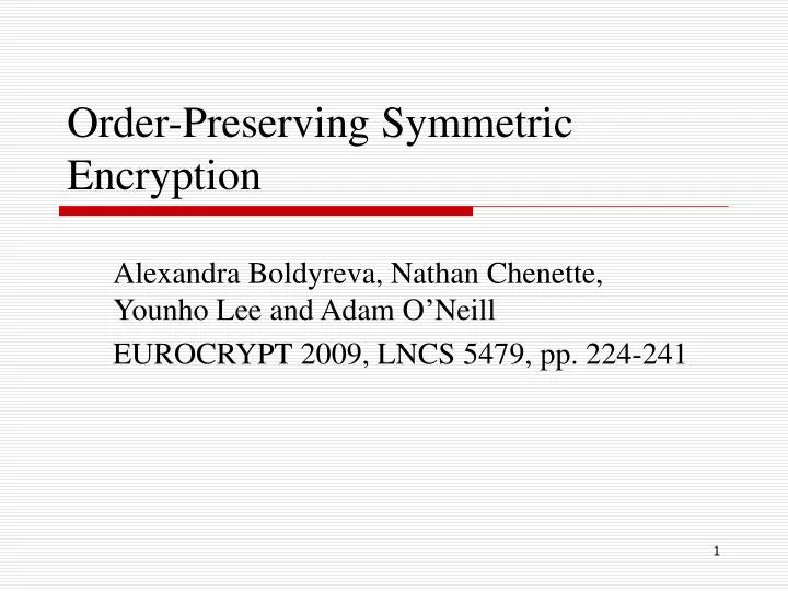 order preserving symmetric encryption