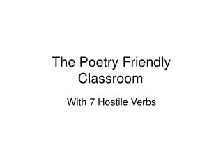 The Poetry Friendly Classroom