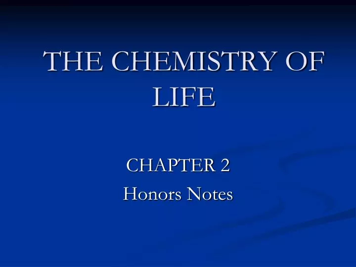 the chemistry of life