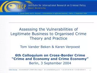 Assessing the Vulnerabilities of Legitimate Business to Organised Crime Theory and Practice