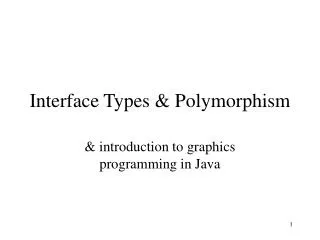 Interface Types &amp; Polymorphism