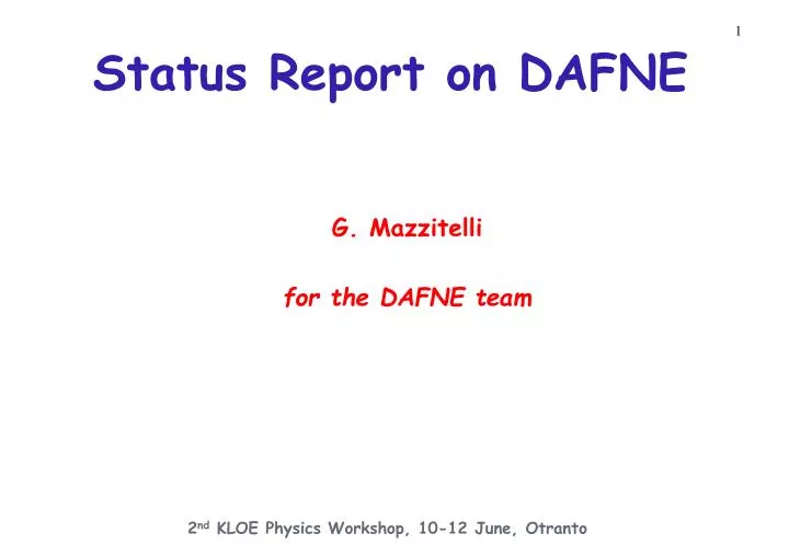 status report on dafne