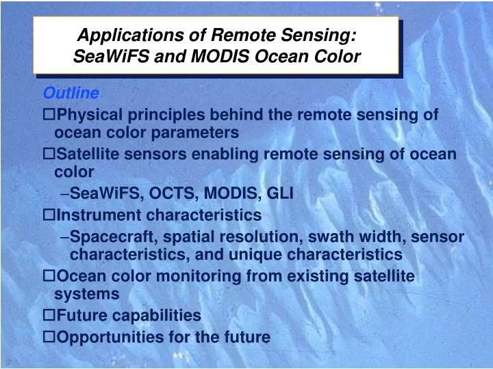 applications of remote sensing seawifs and modis ocean color