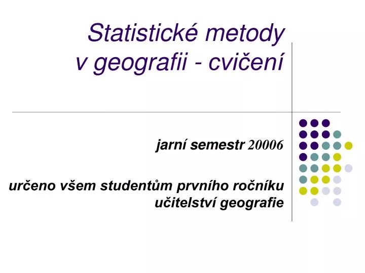 statistick metody v geografii cvi en