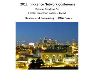 2012 Innocence Network Conference