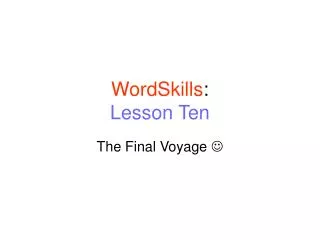 WordSkills : Lesson Ten