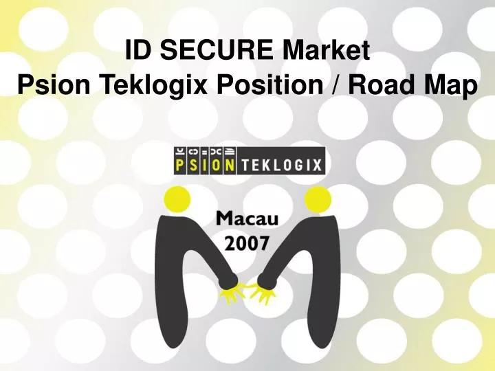 id secure market psion teklogix position road map