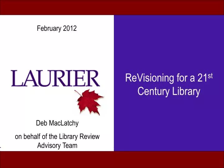 revisioning for a 21 st century library