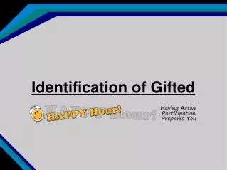 Identification of Gifted