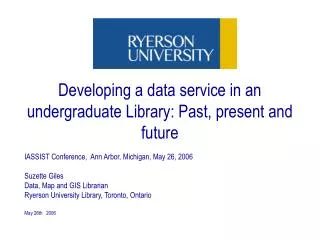 Developing a data service in an undergraduate Library: Past, present and future