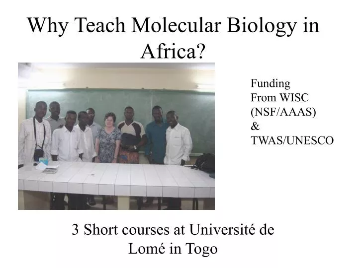 why teach molecular biology in africa