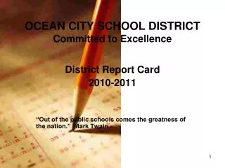 OCEAN CITY SCHOOL DISTRICT Committed to Excellence
