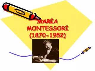 mar a montessor 1870 1952