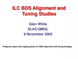 ILC BDS Alignment and Tuning Studies