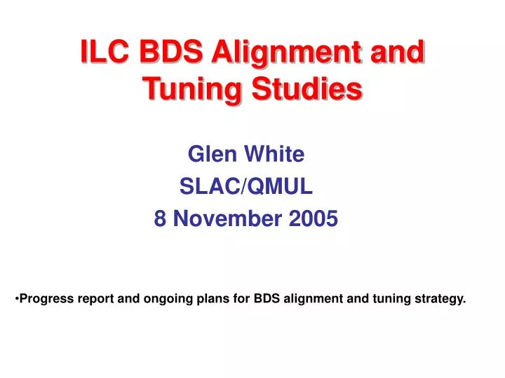 ilc bds alignment and tuning studies