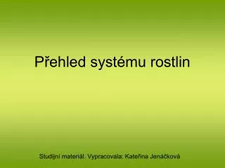 p ehled syst mu rostlin