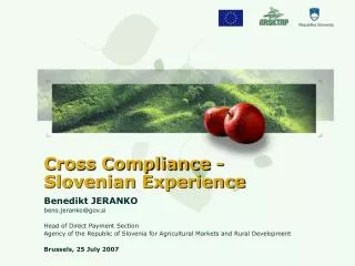 Cross Compliance - Slovenian Experience