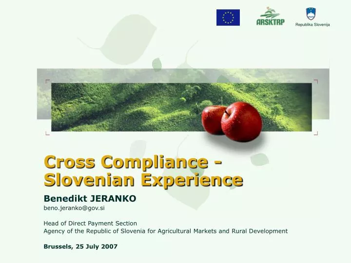 cross compliance slovenian experience