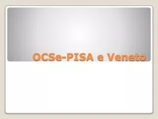 ocse pisa e veneto