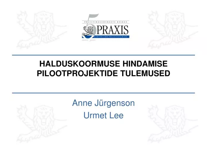 halduskoormuse hindamise pilootprojektide tulemused