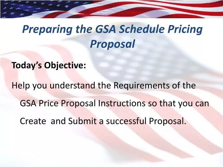 preparing the gsa schedule pricing proposal