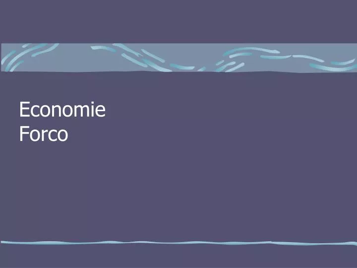 economie forco
