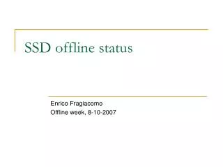 SSD offline status