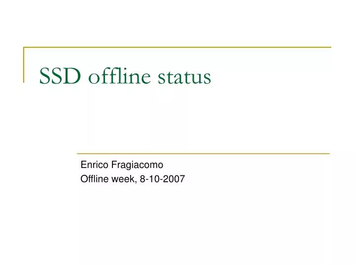 ssd offline status