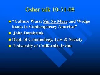 Osher talk 10-31-08