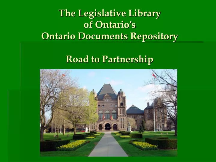 the legislative library of ontario s ontario documents repository road to partnership