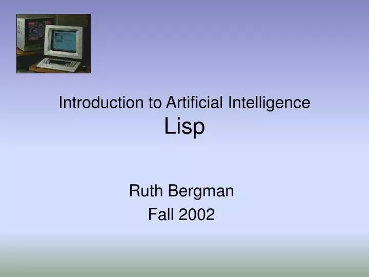 introduction to artificial intelligence lisp