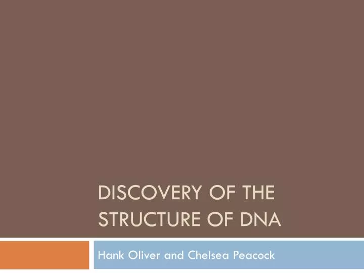 discovery of the structure of dna