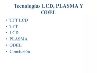 tecnolog as lcd plasma y odel