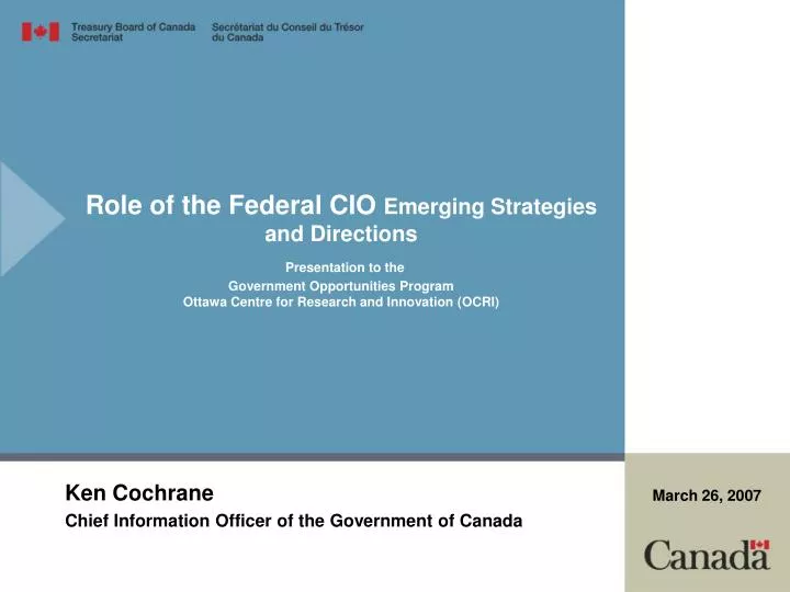 ken cochrane chief information officer of the government of canada