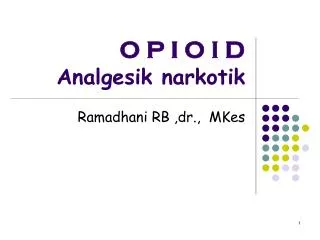 o p i o i d analgesik narkotik