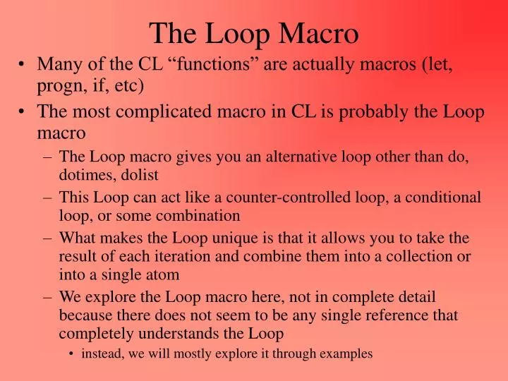the loop macro