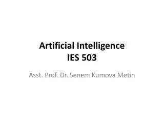 Artificial Intelligence IES 503