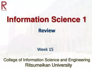 Information Science 1 Review