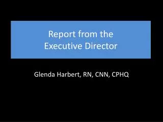Report from the Executive Director